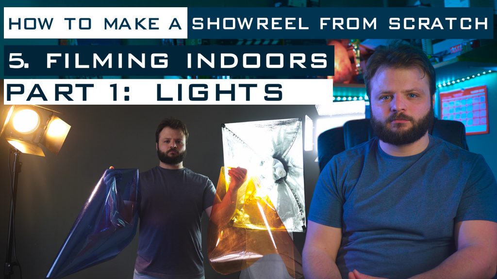 Showreel From Scratch – Episode 5: Filming Indoors Part 1